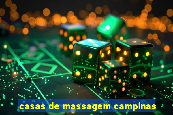 casas de massagem campinas